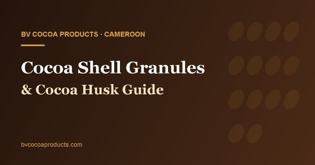Cocoa shell granules and cocoa bean husk wholesale